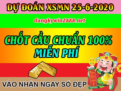 Dự Đoán Xổ Số Miền Nam 25/6/2020 Thứ 5 - Soi Cầu KQXSMN 25 ...